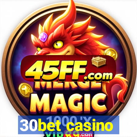 30bet casino